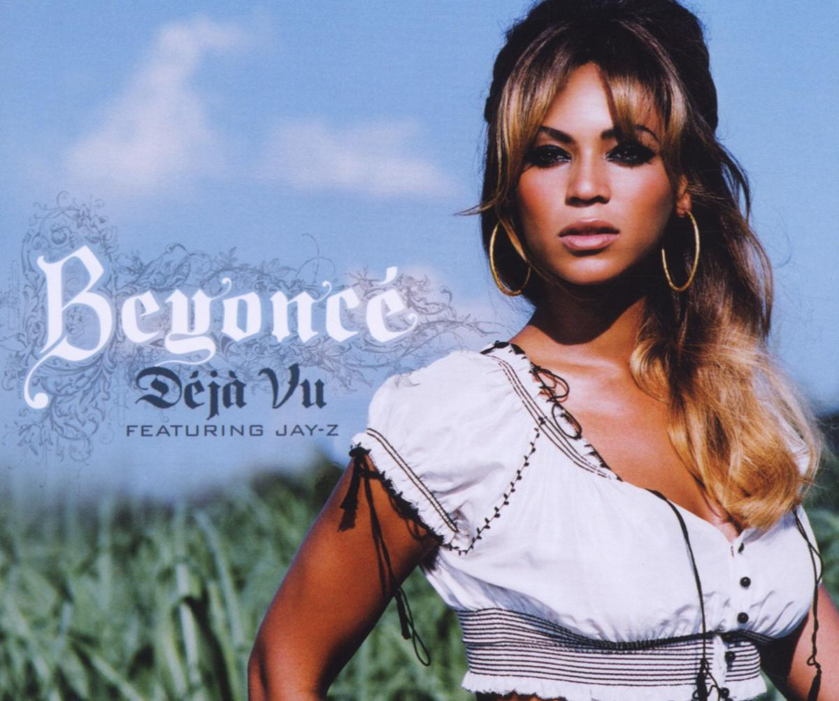Beyoncé feat. Jay-Z – Déjà Vu