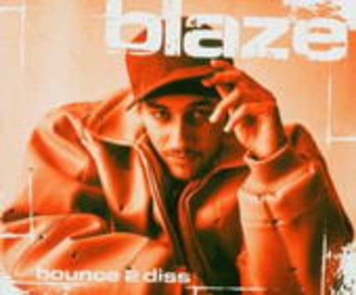 Blaze – Bounce To Diss/Burn