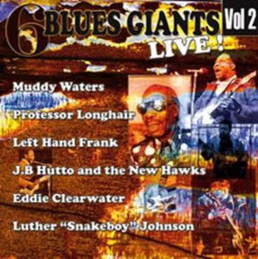 Diverse – 6 Blues Giants Live Vol. 2