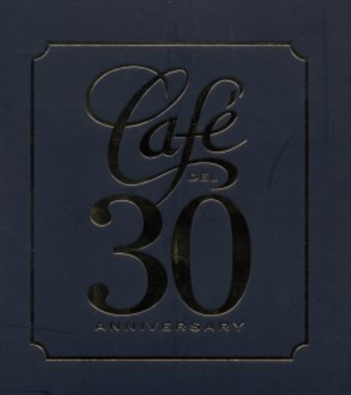 Diverse – Café Del 30 Anniversary