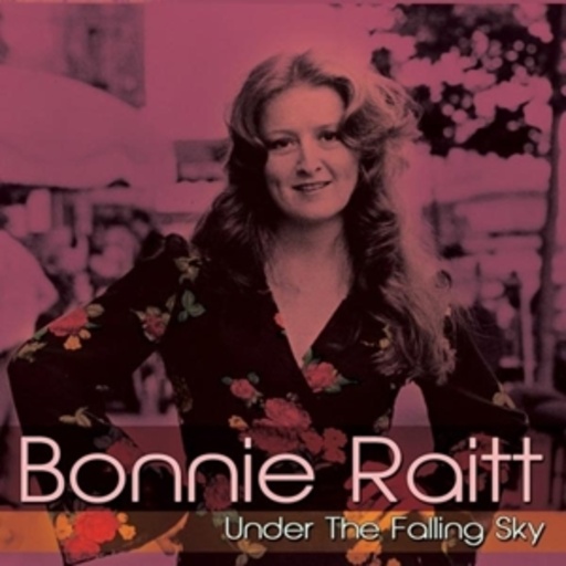 Bonnie Raitt – Under The Falling Sky