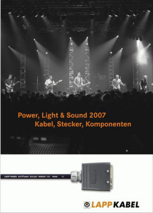 Enthält Altbewährtes und Neuheiten: der Katalog "Power, Light & Sound 2007"