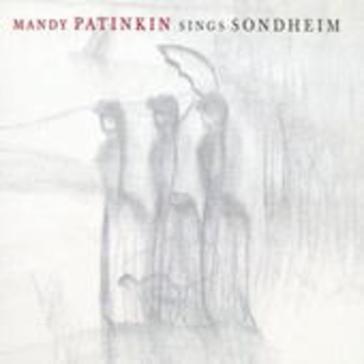 Mandy Patinkin – Sings Sondheim
