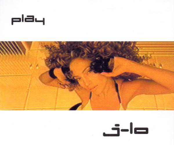 Jennifer Lopez – Play