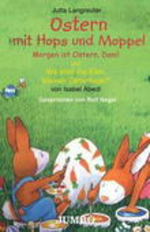 Jutta Langreuter – Ostern mit Hops und Moppel