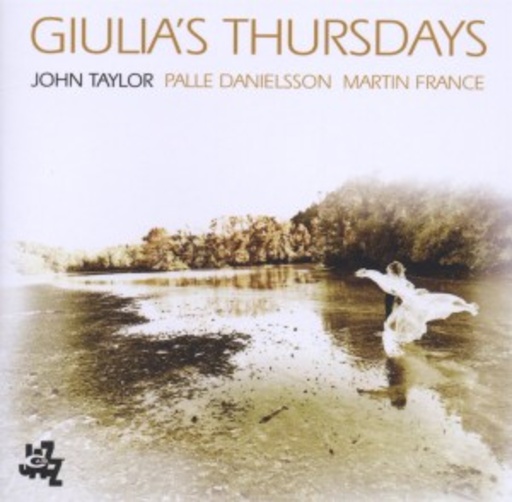 John Taylor – Giulia's Thursdays