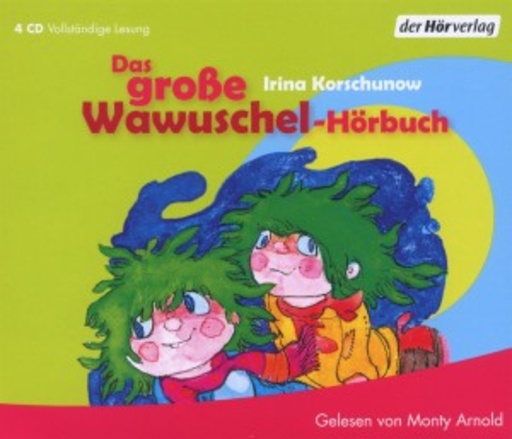Monty Arnold – Das große Wawuschel-Hörbuch