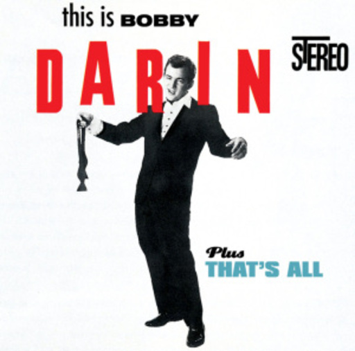 Bobby Darin – This Is Darin/That's All