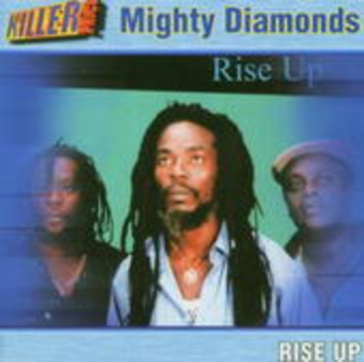 Mighty Diamonds – Rise Up