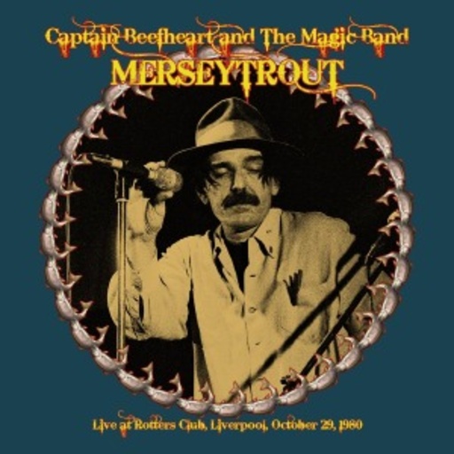 Captain Beefheart – Merseytrout