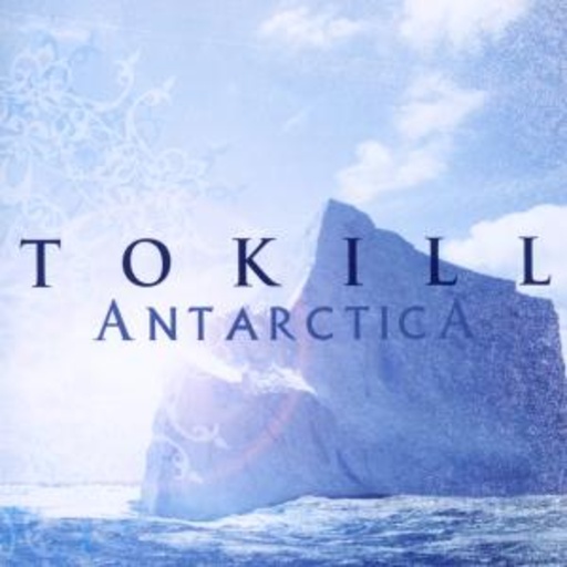 To Kill – Antarctica