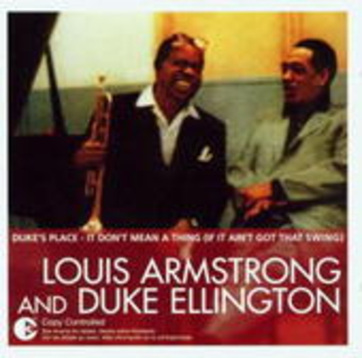 Louis Armstrong/Duke Ellington – The Essential Louis Armstrong And Duke Ellington