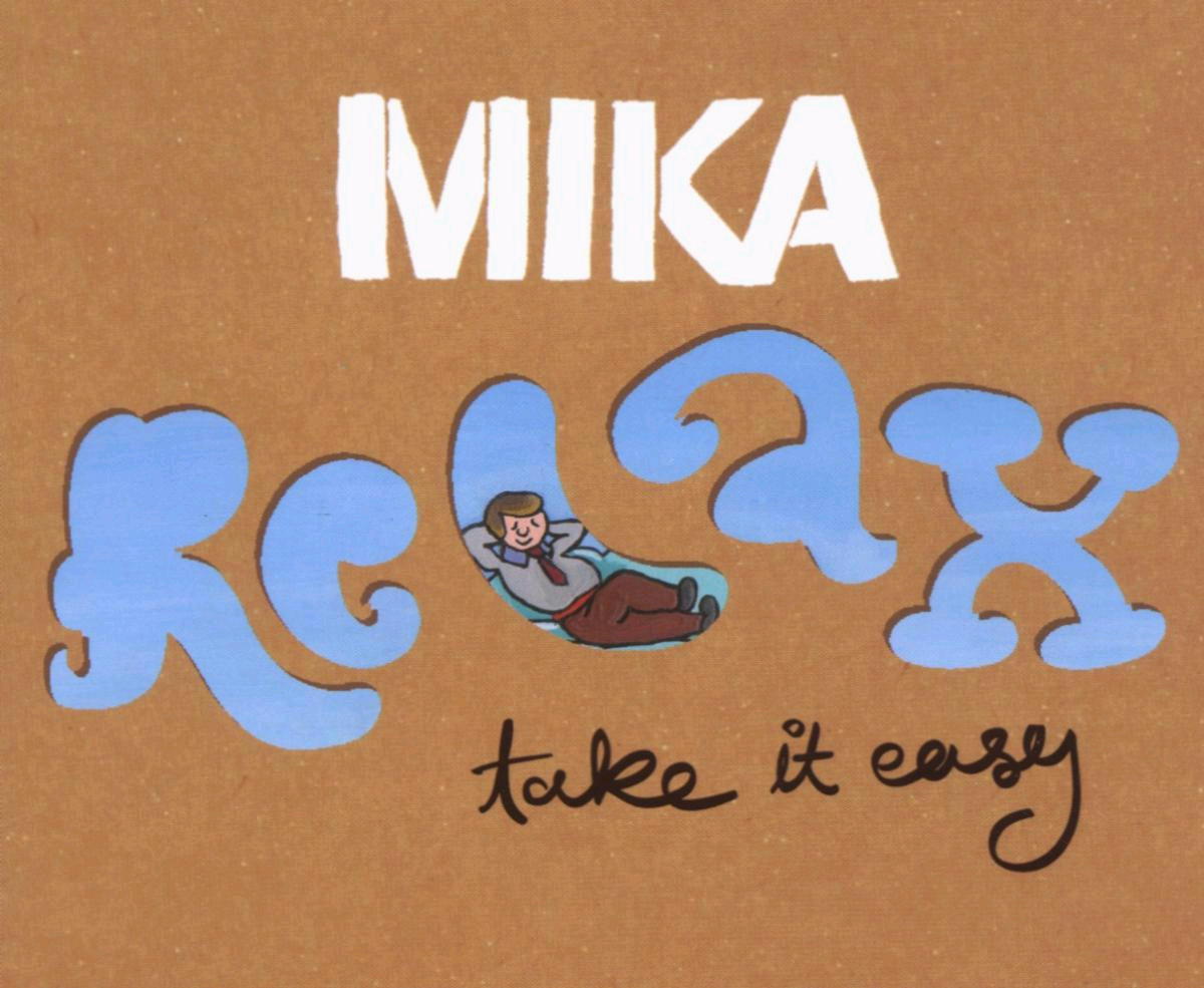 Mika – Relax (Take It Easy)