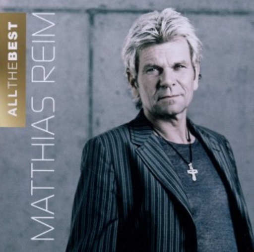 Matthias Reim – All The Best