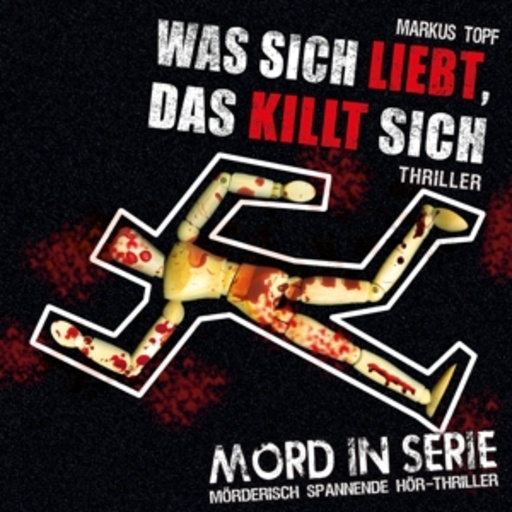 Diverse – Mord in Serie - Was sich liebt, das killt sich
