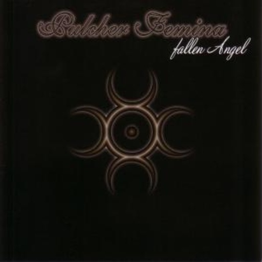 Pulcher Femina – Fallen Angel