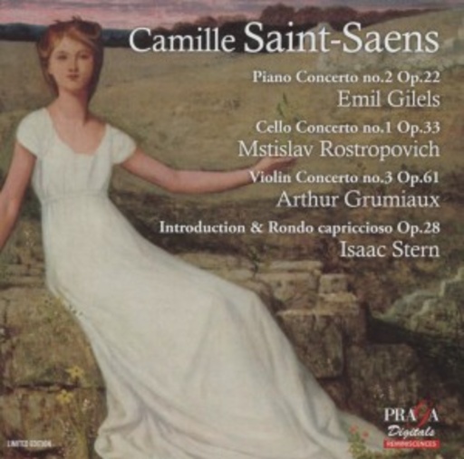 Gilels/Rostropowitsch/Grumiaux/Stern – Piano Concerto no.2 Op.22/Cello Concerto no.1 Op.33 u.a.
