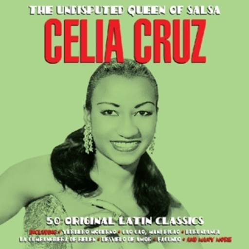 Celia Cruz – Undisputed Queen Of Salsa
