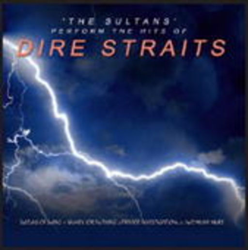 The Sultans – The Hits Of Dire Straits