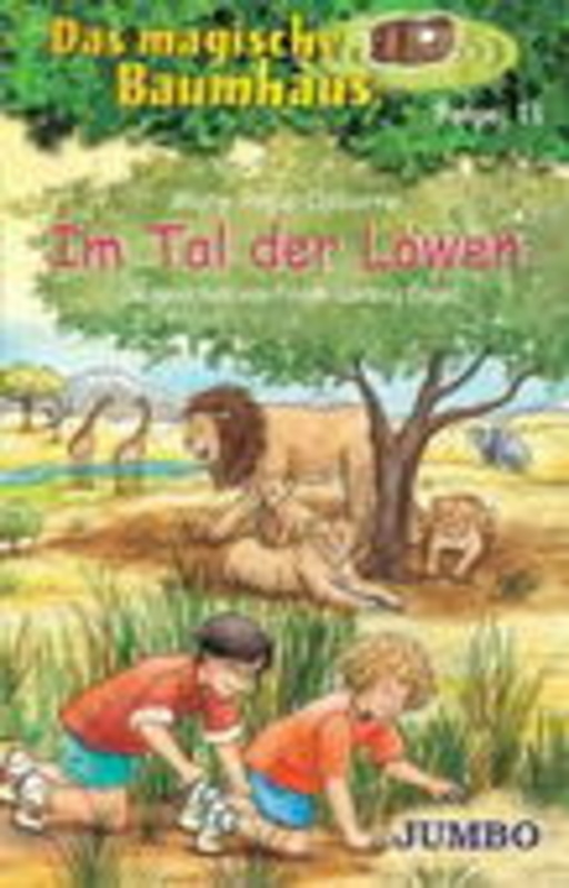 Mary Pope Osborne – Das magische Baumhaus 11 - Im Tal der Löwen