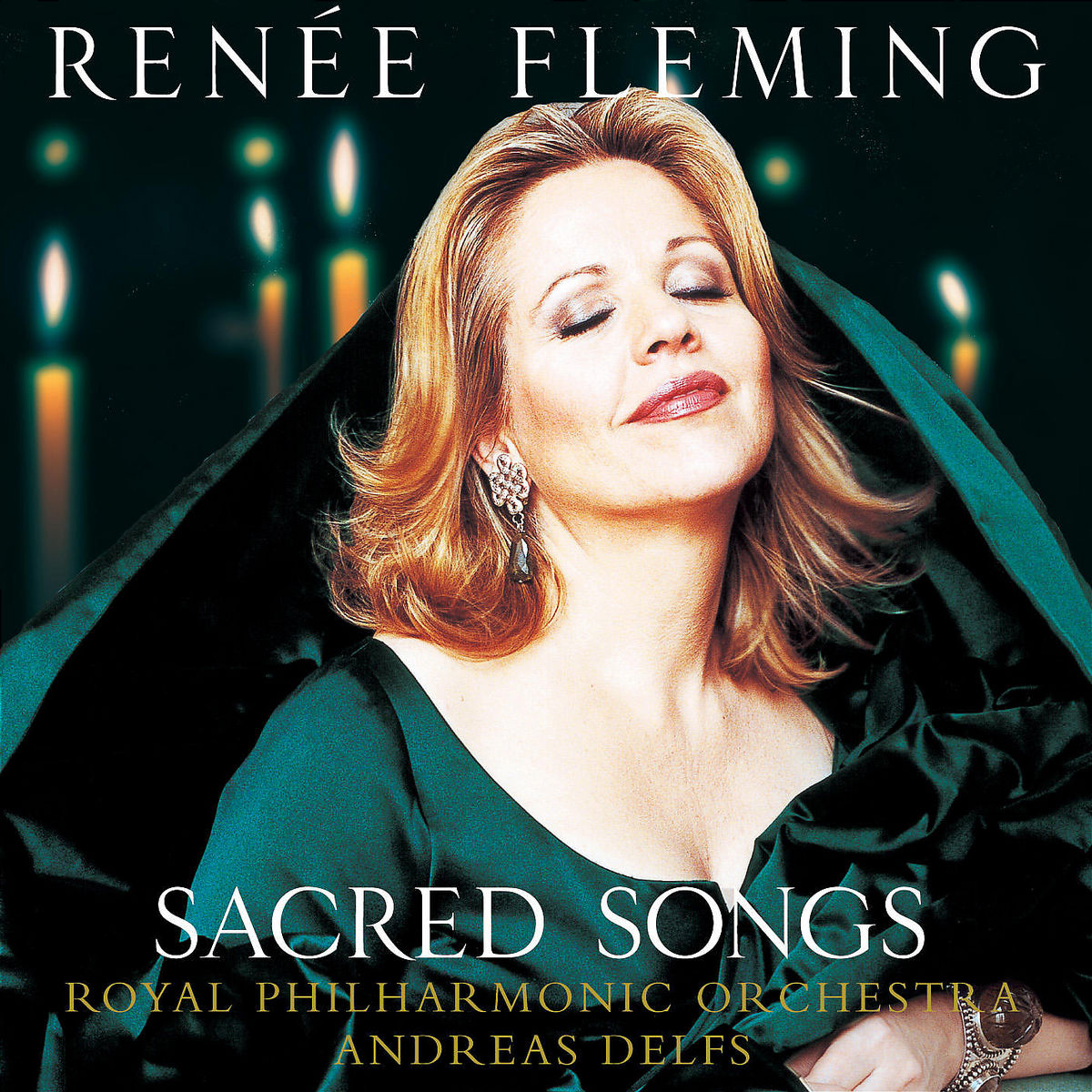 Renée Fleming – Sacred Songs