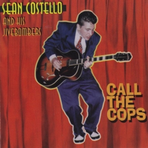 Sean Costello – Call The Cops