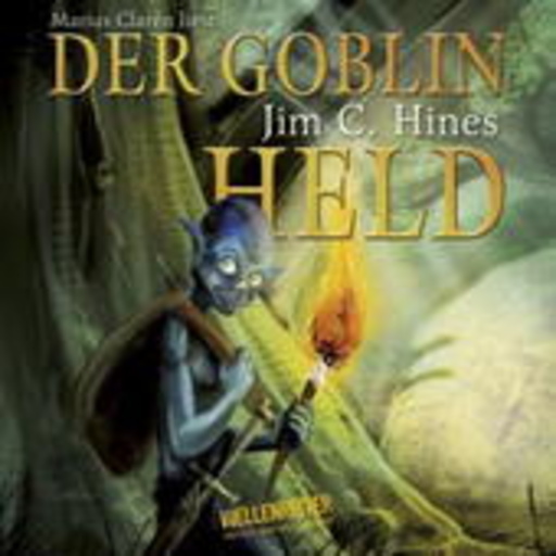 Marius Claren – Der Goblin-Held