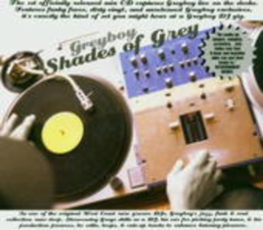 Greyboy – Several Shades Of Grey