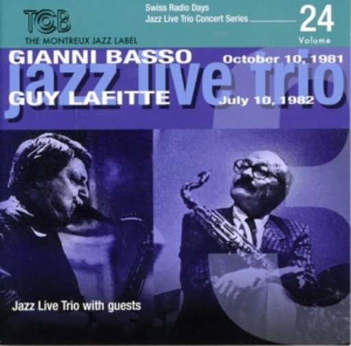 Gianni Basso/Guy Lafitte – Jazz Live Trio With Guests Vol. 24