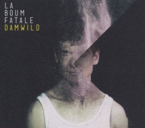 La Boum Fatale – Damwild