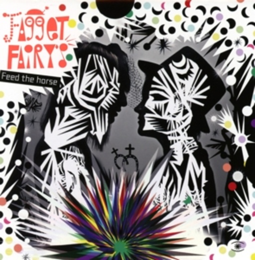 Fagget Fairy's – Feed The Horse