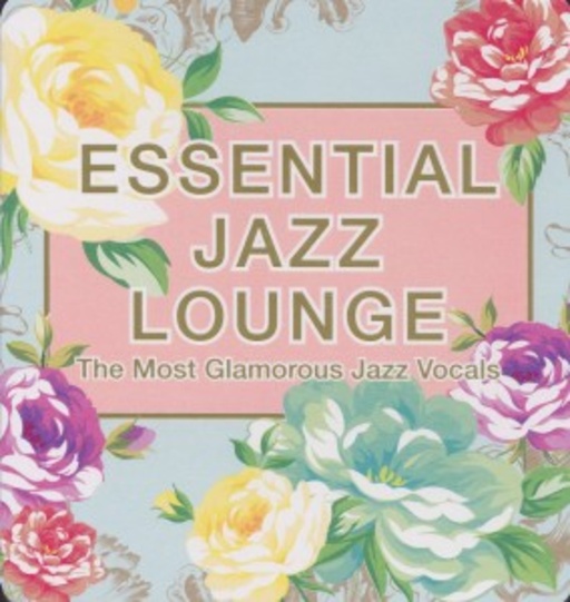 Diverse – Essential Jazz Lounge