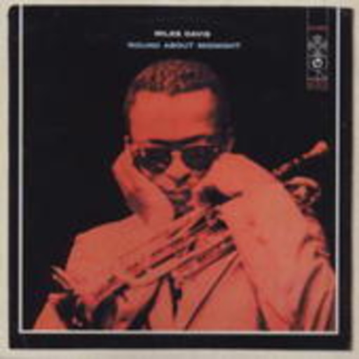 ‚ Round About Midnight (Columbia Jazz Classics)