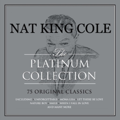 Nat King Cole – The Platinum Collection