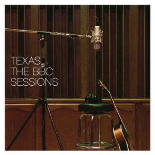 Texas – The Complete BBC Sessions