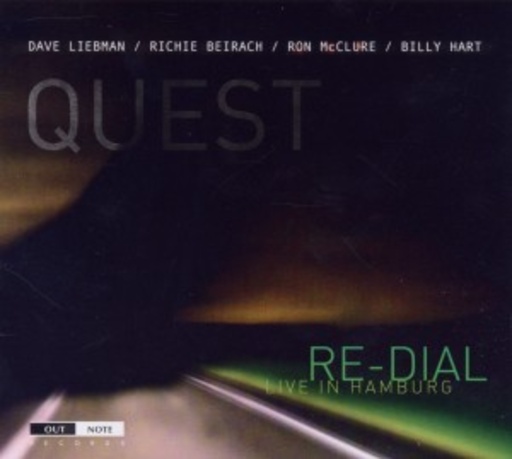 Quest – Re-Dial (Live In Hamburg)