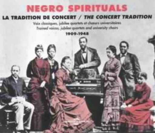Negro Spirituals – La Tradition De Concert