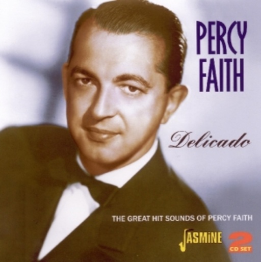 Percy Faith – Delicado - The Great Hit Sounds Of Percy Faith