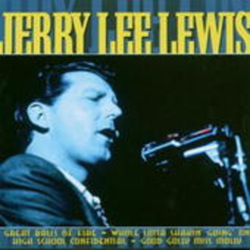 Jerry Lee Lewis – Great Balls Of Fire