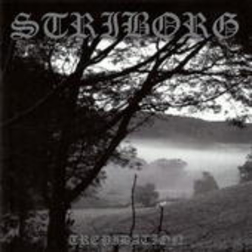 Striborg – Trepidation
