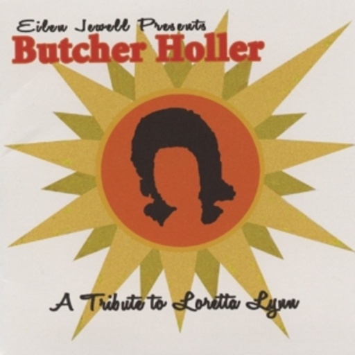 Eilen Jewell – Butcher Holler - A Tribute To Loretta Lynn