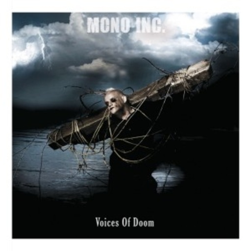 Mono Inc. – Voices Of Doom - Collector's Cut