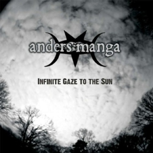 Anders Manga – Infinite Gaze To The Sun