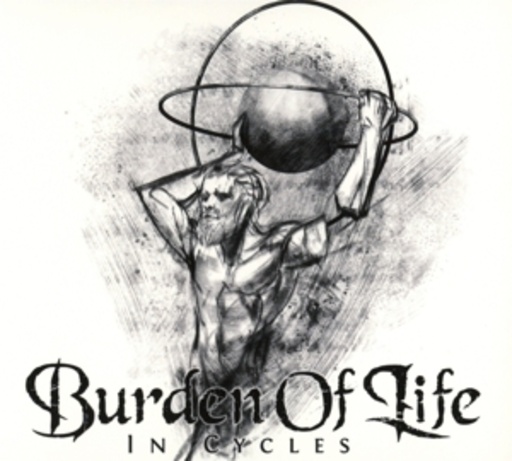 Burden Of Life – In Cycles