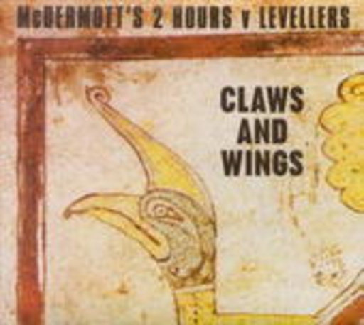 Levellers vs McDermott's 2 Hours – Claws And Wings