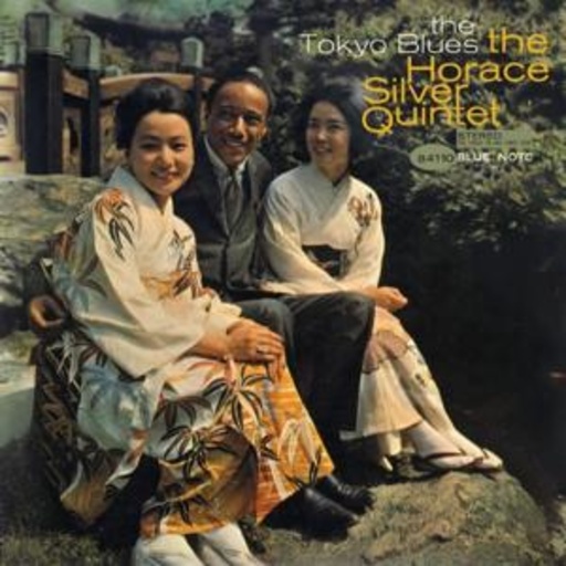 Horace Silver Quintet – The Tokyo Blues