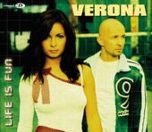 Verona – Life Is Fun