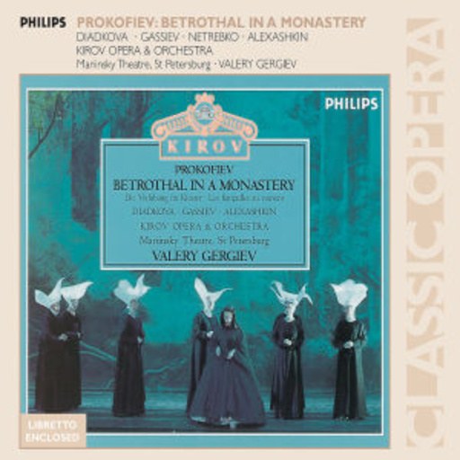 Nikolai Gassiev – Betrothal In A Monastry (GA) (Classic Opera)