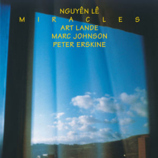 Le Nguyen – Mircales