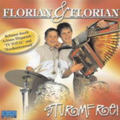 Florian & Florian – Sturmfrei